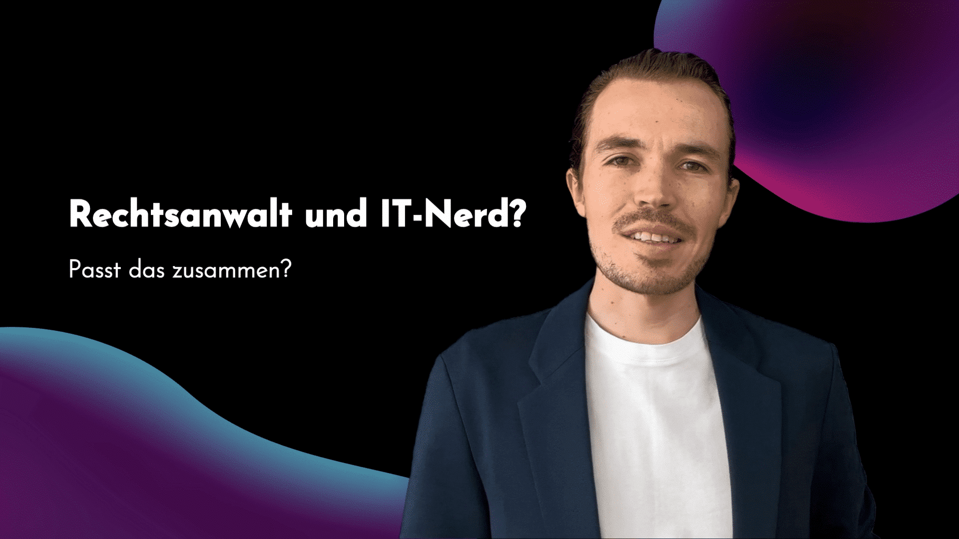 IT nerd and lawyer. Does it fit together? 10 IT Nerd und Rechtsanwalt. Passt das zusammen?