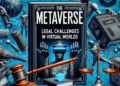 Das Metaverse - Rechtliche Herausforderungen in virtuellen Welten 19 Das Metaverse – Rechtliche Herausforderungen in virtuellen Welten