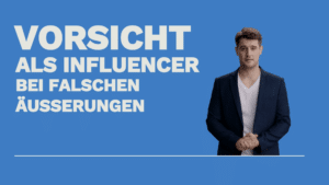 Rechtliche Fallstricke für Influencer: Was bei kritischen Äußerungen über Unternehmen zu beachten ist