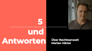 Willkommen bei "6 Fragen an RA Marian Härtel"!