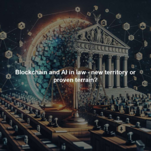 Profile 12 blockchain and ai in law new territory or proven terrain