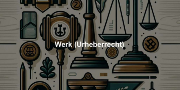 Werk (Urheberrecht) 22 Werk (Urheberrecht)