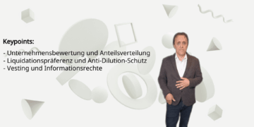 Video Investorenverträge für SaaS-Startups: Schlüsselklauseln und Fallstricke 4 Video Investorenverträge für SaaS-Startups: Schlüsselklauseln und Fallstricke