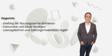 Lizenzverträge für Software-Startups: Optimaler Schutz Ihres geistigen Eigentums 4 Lizenzverträge für Software-Startups: Optimaler Schutz Ihres geistigen Eigentums