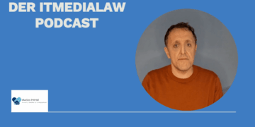 Der ITMedialaw Podcast 9 Der ITMedialaw Podcast