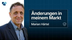 Was hat sich in meinen Markt verändert?