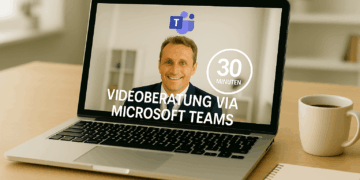 Videoberatung via Microsoft Teams 30 Minuten – Schnell, unkompliziert und fokussiert 1 Videoberatung via Microsoft Teams 30 Minuten – Schnell, unkompliziert und fokussiert
