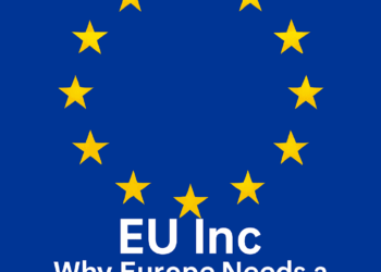EU Inc: Warum Europa jetzt eine einheitliche Startup-Gesellschaft braucht 2 EU Inc: Warum Europa jetzt eine einheitliche Startup-Gesellschaft braucht